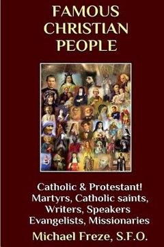 portada Famous Christian People: Catholic and Protestant Traditions (in English)