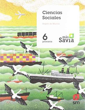 portada Ciencias Sociales. 6 Primaria. Mas Savia. Murcia