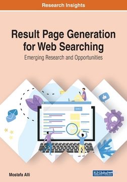 portada Result Page Generation for Web Searching: Emerging Research and Opportunities (en Inglés)