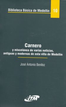 portada Carnero y Miscelanea de Varias Noticias, Antiguas y Modernas de Esta Villa de Medellin. B. B. M. - 10