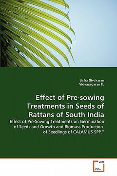 portada effect of pre-sowing treatments in seeds of rattans of south india (en Inglés)