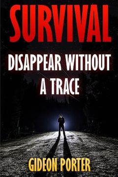 portada Survival: Disappear Without A Trace (en Inglés)