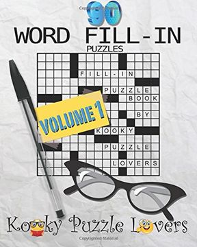 portada Word Fill-In Puzzle Book, 90 Puzzles: Volume 1 (en Inglés)