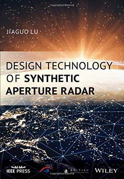 portada Design Technology of Synthetic Aperture Radar (Wiley - Ieee) (en Inglés)