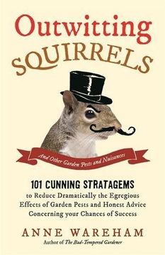 portada Outwitting Squirrels: And Other Garden Pests and Nuisances