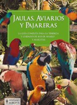 portada Jaulas, Aviarios y Pajareras (in Spanish)