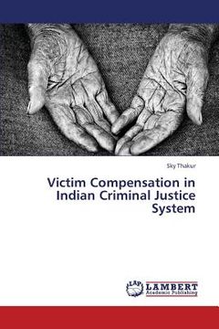 portada victim compensation in indian criminal justice system (en Inglés)