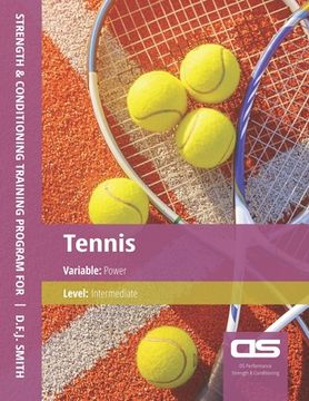 portada DS Performance - Strength & Conditioning Training Program for Tennis, Power, Intermediate