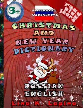 portada Christmas and New Year (Russian - English Pictionary): Learn easy Russian for Kids (in English)