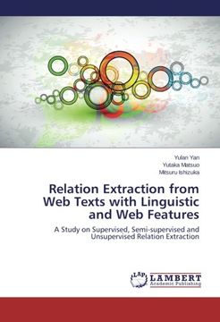 portada Relation Extraction from Web Texts with Linguistic and Web Features