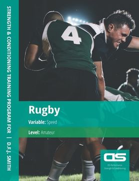 portada DS Performance - Strength & Conditioning Training Program for Rugby, Speed, Amateur