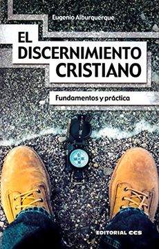 portada El discernimiento cristiano: Fundamentos y práctica (Claves cristianas)