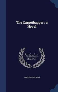 portada The Carpetbagger ; a Novel