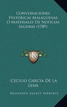 portada Conversaciones Historicas Malaguenas o Materiales de Noticias Seguras (1789)
