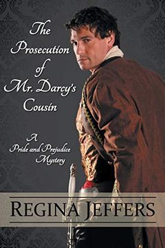 portada The Prosecution of mr. Darcy'S Cousin (en Inglés)