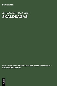portada Skaldsagas: Text, Vocation and Desire in the Icelandic Sagas of Poets (Reallexikon der Germanischen Altertumskunde - Ergänzungsbänd) (in English)