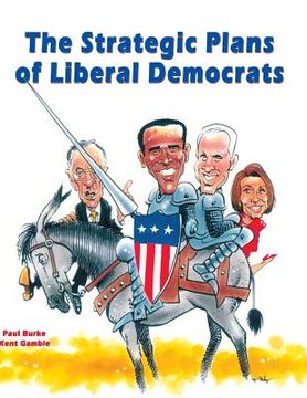 portada The Strategic Plans of Liberal Democrats (en Inglés)
