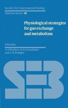 portada Physiological Strategies for gas Exchange and Metabolism Hardback (Society for Experimental Biology Seminar Series) (en Inglés)