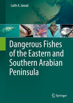 portada Dangerous Fishes of the Eastern and Southern Arabian Peninsula (en Inglés)