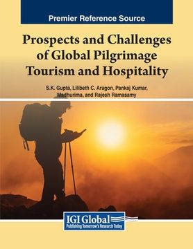 portada Prospects and Challenges of Global Pilgrimage Tourism and Hospitality (in English)