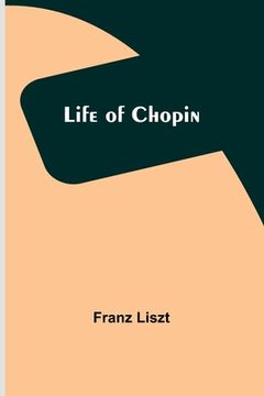 portada Life of Chopin (en Inglés)