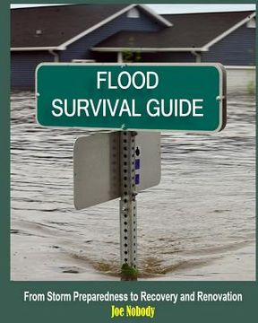 portada Flood Survival Guide: From Storm Preparedness to Recovery and Renovation (in English)