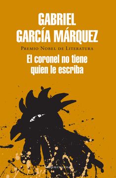 El coronel no tiene quien le escriba