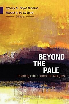 portada Beyond the Pale: Reading Ethics From the Margins (en Inglés)