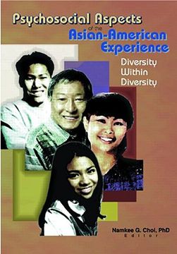 portada psychosocial aspects of the asian- american experience: diversity within diversity (en Inglés)