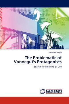 portada the problematic of vonnegut's protagonists (en Inglés)
