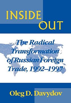 portada Inside Out: The Radical Transformation of Russian Foreign Trade (en Inglés)