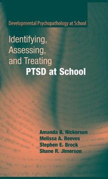 portada Identifying, Assessing, and Treating Ptsd at School (Developmental Psychopathology at School) (en Inglés)