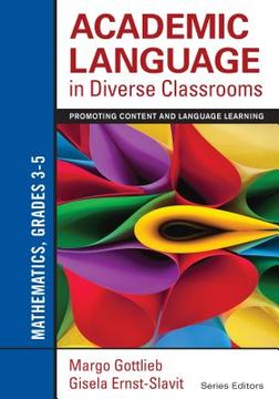 portada Academic Language in Diverse Classrooms: Mathematics, Grades 3-5: Promoting Content and Language Learning (en Inglés)