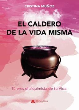 portada El Caldero de la Vida Misma