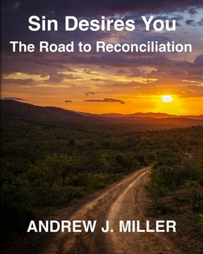portada Sin Desires You: The Road to Reconciliation (en Inglés)