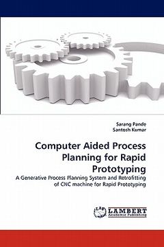 portada computer aided process planning for rapid prototyping (en Inglés)