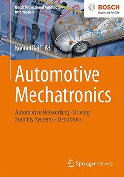 portada Automotive Mechatronics: Automotive Networking, Driving Stability Systems, Electronics (Bosch Professional Automotive Information)