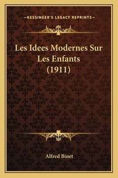 portada Les Idees Modernes Sur Les Enfants (1911) (in French)