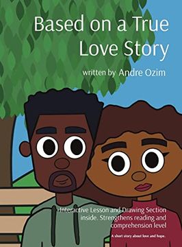 portada Based on a True Love Story: A Short Story About Love and Hope. (en Inglés)