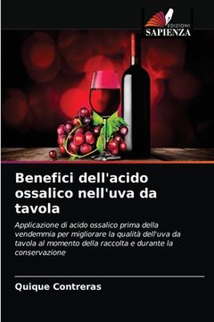 portada Benefici dell'acido ossalico nell'uva da tavola (en Italiano)