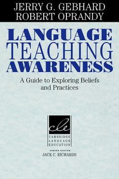 portada Language Teaching Awareness: A Guide to Exploring Beliefs and Practices (Cambridge Language Education) 