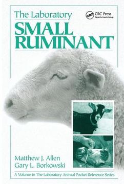 The Laboratory Small Ruminant (en Inglés)