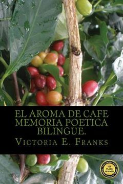 portada El aroma de cafe- Memoria poetica bilingue