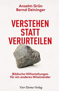 portada Verstehen Statt Verurteilen. Biblische Hilfestellungen für ein Anderes Miteinander (in German)