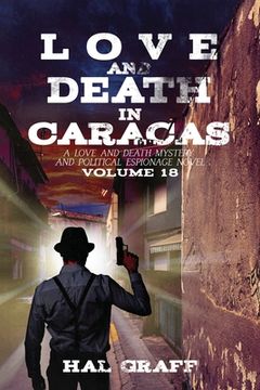 portada Love and Death in the Caracas (en Inglés)