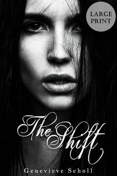 portada The Shift - Large Print (en Inglés)