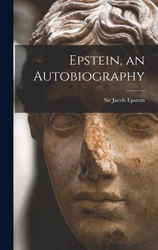 portada Epstein, an Autobiography (en Inglés)