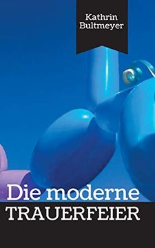 portada Die Moderne Trauerfeier (en Alemán)