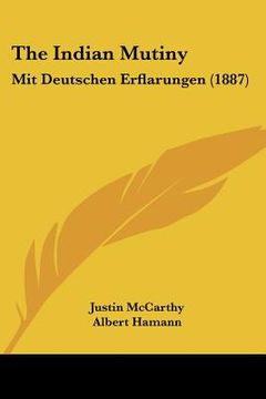 portada the indian mutiny: mit deutschen erflarungen (1887) (in English)
