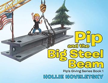 portada Pip and the big Steel Beam (in English)